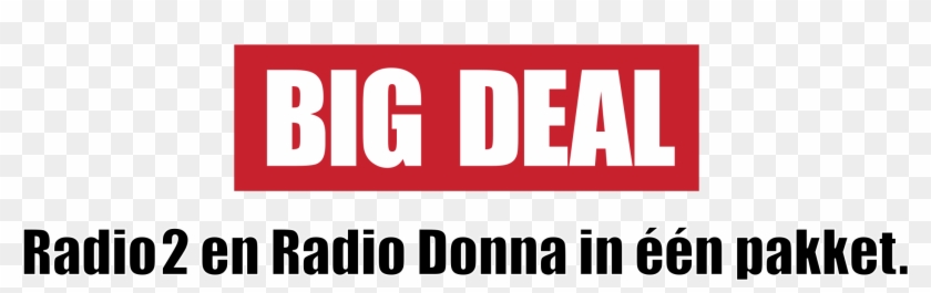 Big Deal Logo Png Transparent - Big Deal Clipart #461533