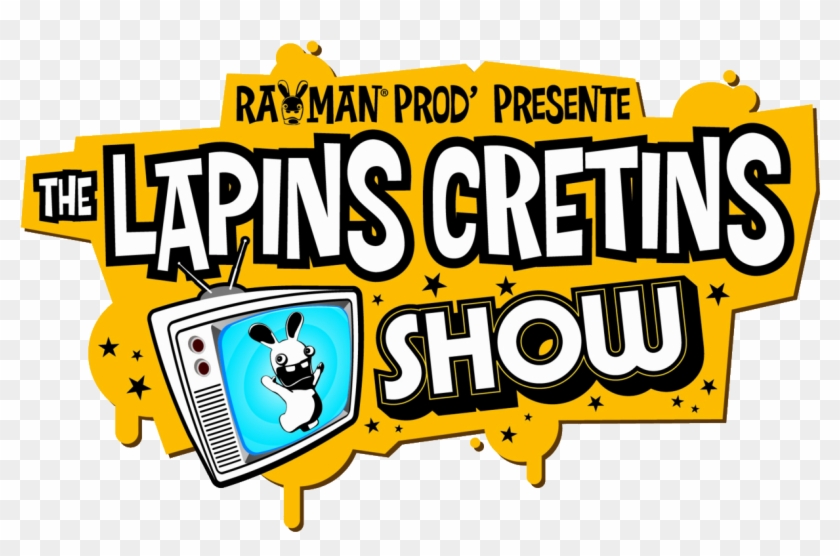 Rayman Prod' Présente The Lapins Crétins Show Logo - Raving Rabbids Clipart #4614359