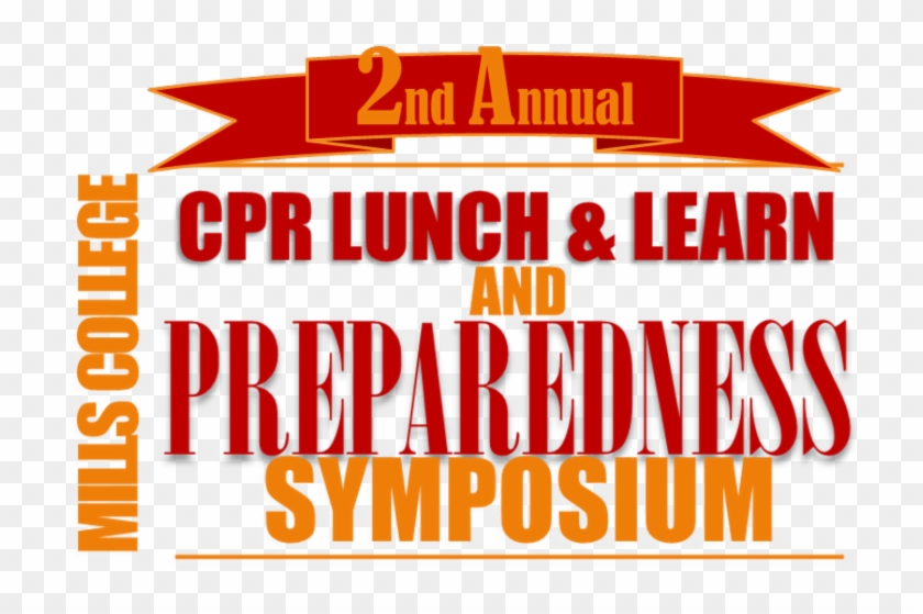 Mills College 2nd Annual Cpr Lunch & Learn And Preparedness - Business News Daily Clipart #4614948