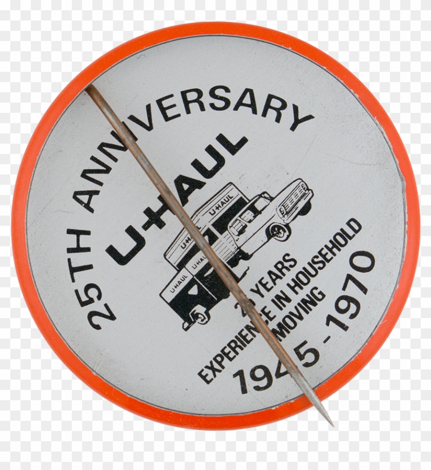 U-haul 25th Anniversary Button Back Advertising Button - Gauge Clipart