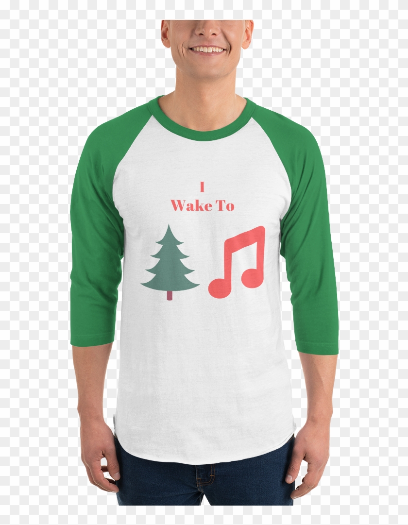 I Wake To Christmas Music 3/4 Sleeve Raglan Shirt - Solaire Shirt Clipart #4618866