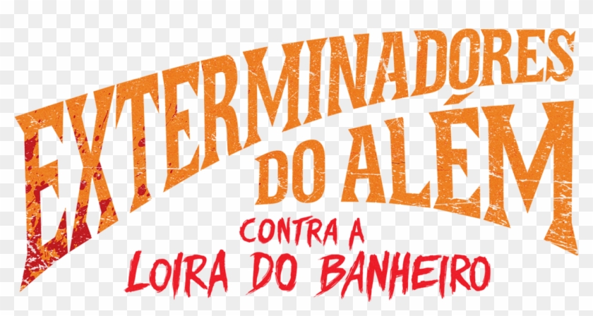 Ghost Killers Vs Bloody Mary - Poster Clipart #4624712