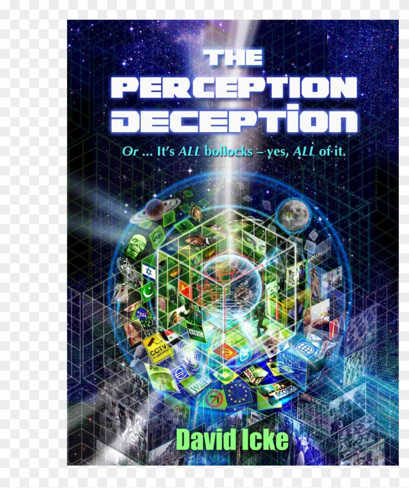 The Perception - David Icke Perception Deception Clipart #4642435