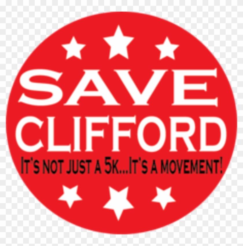Save Clifford 5k - Circle Clipart #4642503