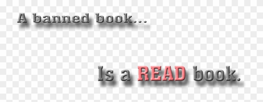 A Banned Book Is A Read Book - Graphics Clipart #4643283