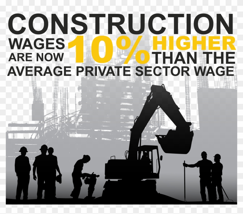 Construction Wages 10 Higher - Poster Clipart