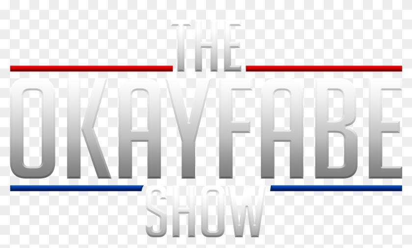 The Okayfabe Show Episode - Graphic Design Clipart #4665257