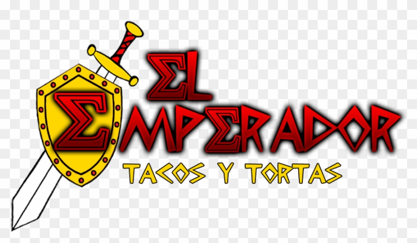 El Emperador Tacos Y Tortas S De Rl De C - Graphic Design Clipart #4665327