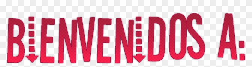 Texto Png ''bienvenidos A'' - Carmine Clipart #4686512