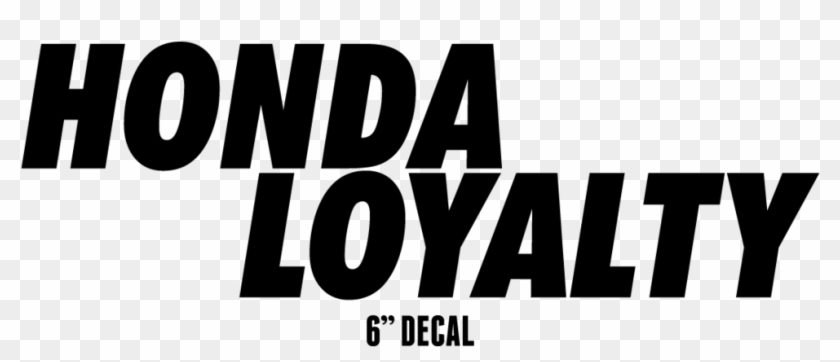 Honda Loyalty 6" Decal , Png Download - Oval Clipart #4689723