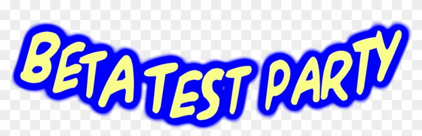Beta Test Party Rewritten Wiki Fandom Powered - Calligraphy Clipart