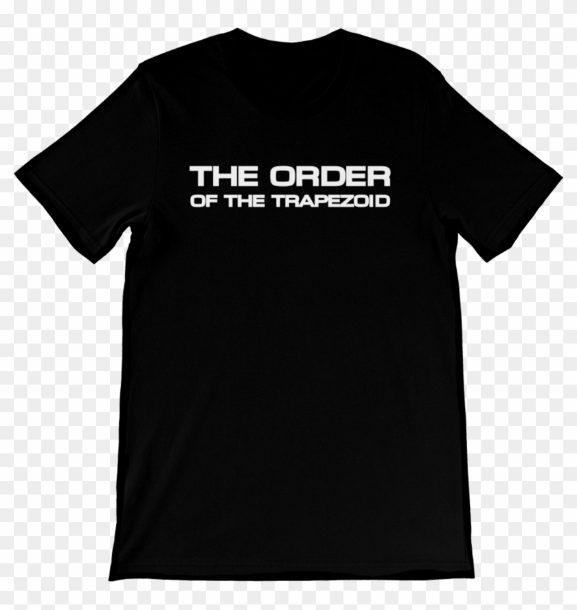 Image Of The Order Of The Trapezoid Shirt - Entourage T Shirt Clipart #4736758