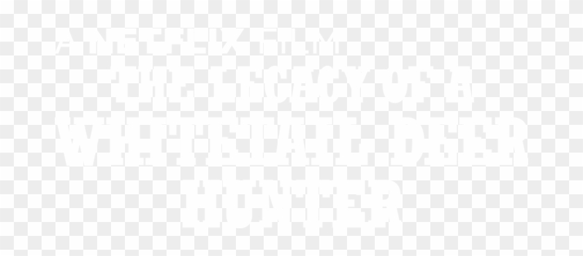 The Legacy Of A Whitetail Deer Hunter - Darkness Clipart