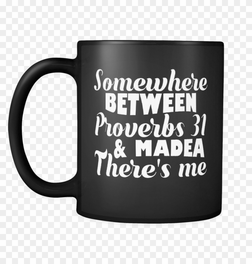 Somewhere Between Proverbs 31 And Madea There's Me - Table Tennis Tshirt Funny Clipart #4756316