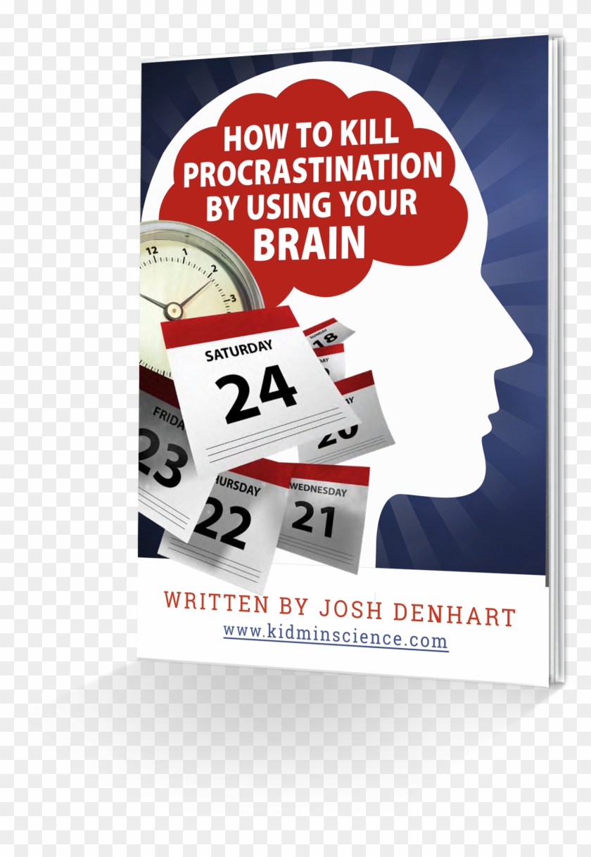 Kill Procrastination - Poster Clipart #4756917