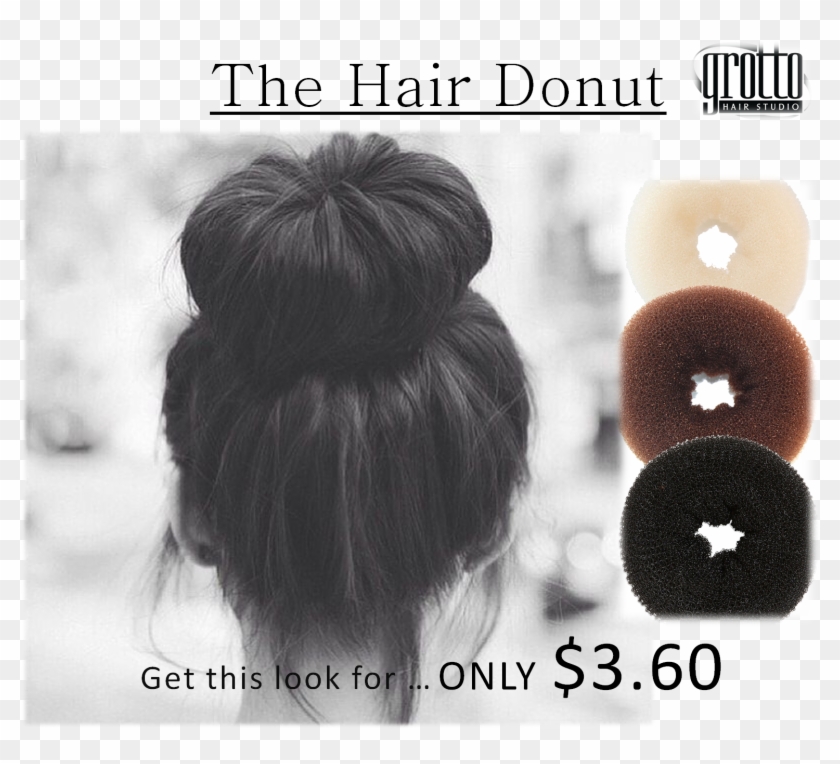 The Secret Behind The Bun Is The Hair Donut Get This - Neat Vs Messy Bun Clipart #4799103