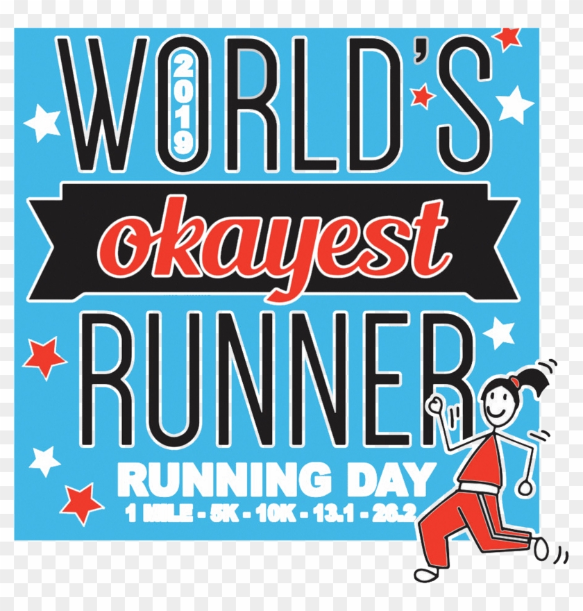 2019 Running Day 1 Mile, 5k, 10k, - Poster Clipart