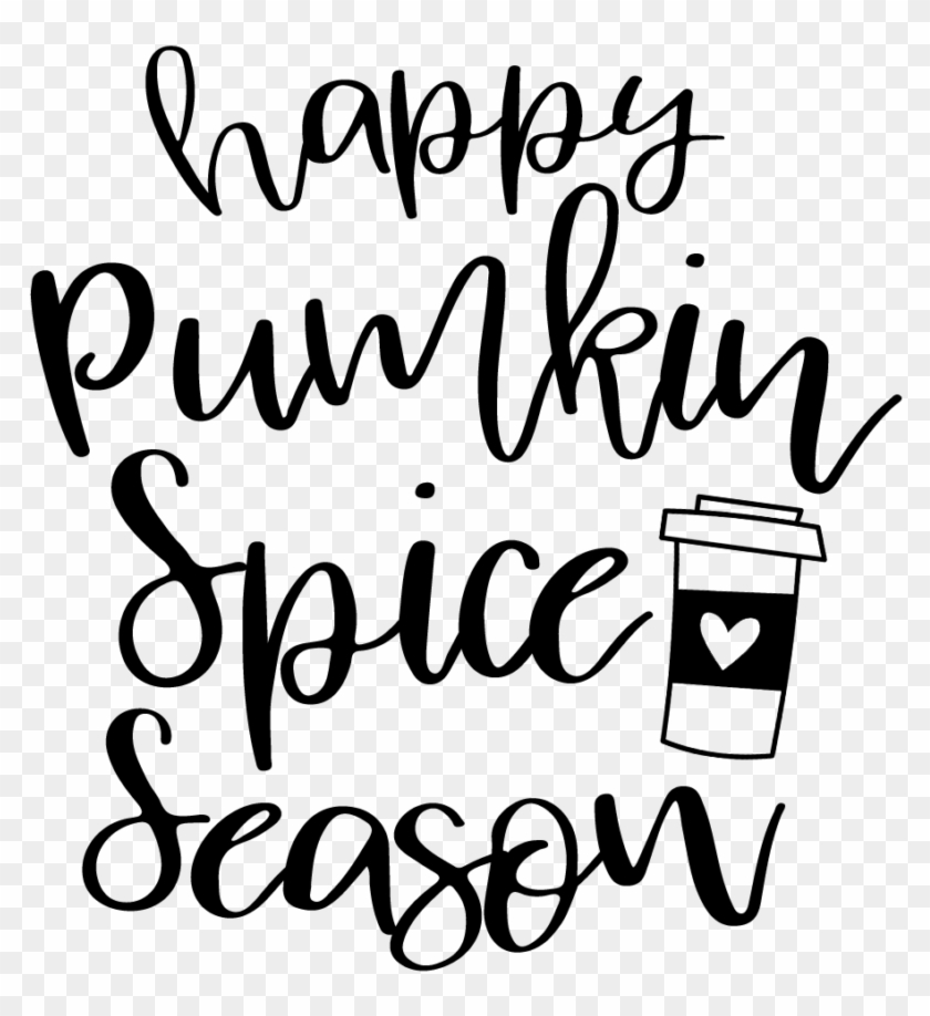 Free Svg Happy Pumpkin Spice Season Cut File Download Calligraphy Clipart 4837233 Pikpng