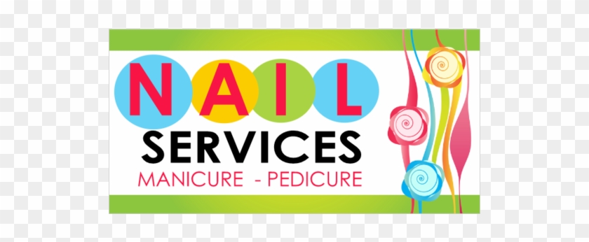 Nail Services Manicure And Pedicure Vinyl Banner Colorful - Graphic Design Clipart #4863188