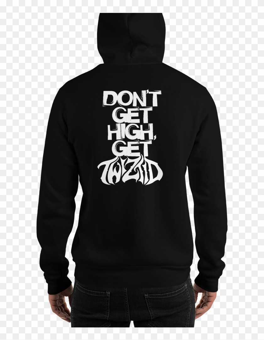 Fend X Twiztid Don't Get High Get Twiztid Hoodie Back - Twiztid Clipart #4869154
