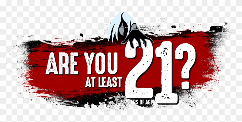 Are You At Least 21 Years Of Age - Poster Clipart #4869456