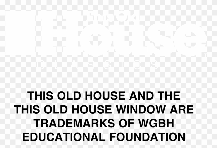This Old House Logo Black And White - Colorfulness Clipart #4899957