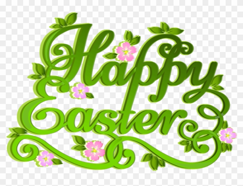 Free Png Download Green Happy Easter Transparent Png - Happy Easter Clipart Png #491214