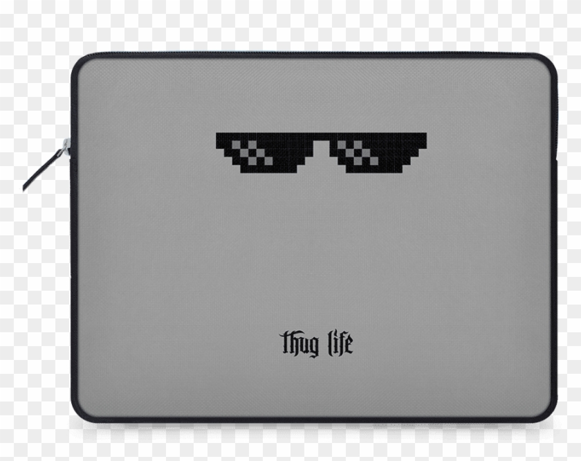 Dailyobjects Thug Life Ballistic Nylon Zippered Sleeve - Gadget Clipart #493549