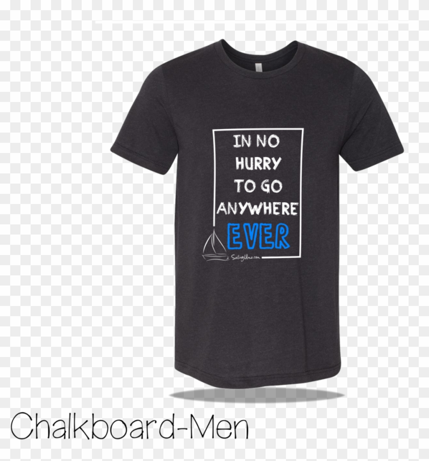 M-in No Hurry Chalkboard - Active Shirt Clipart