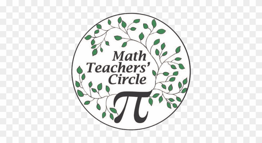 Math Teachers' Circle Network - Math Teacher's Circle Clipart #4900558