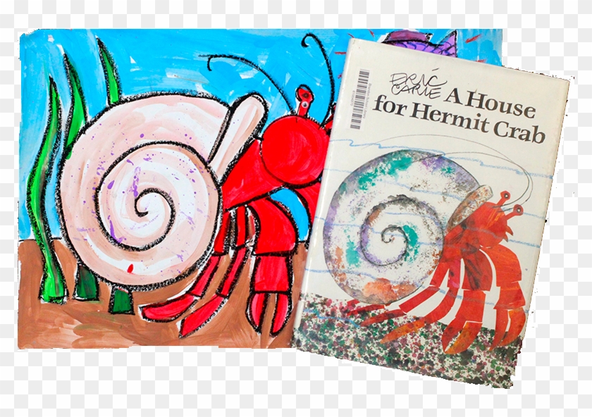 House For Hermit Crab By Eric Carle - Hermit Crab Art Projects Clipart #4916278