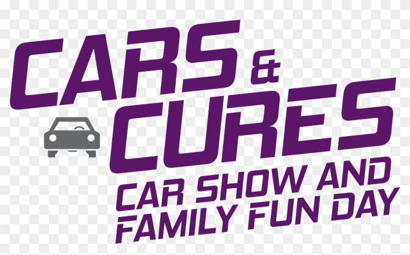 Cars & Cures Car Show And Family Fun Day - Poster Clipart #4934758