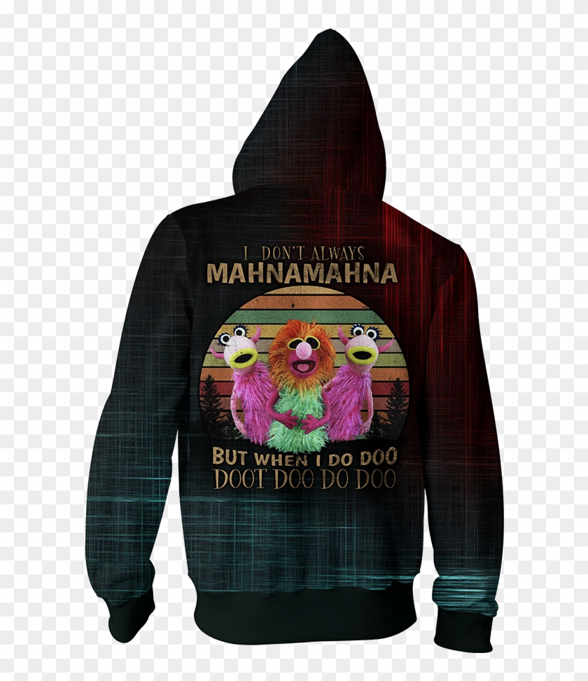I Don't Always Mahnamahna But When I Do Doo Doot Doo - Ellie Goulding Hoodie Clipart