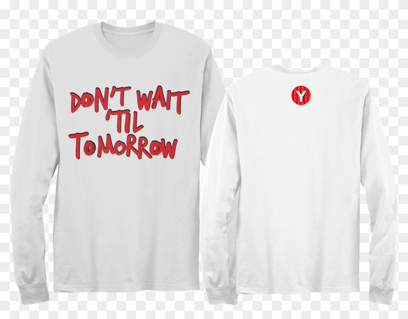 Don't Wait 'til Tomorrow Singed Vinyl & Signed Cd Longlseeve - Long-sleeved T-shirt Clipart