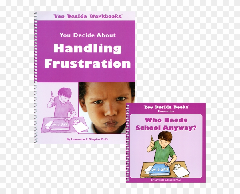 You Decide About Handling Frustration Book & Workbook - Poster Clipart #4995831