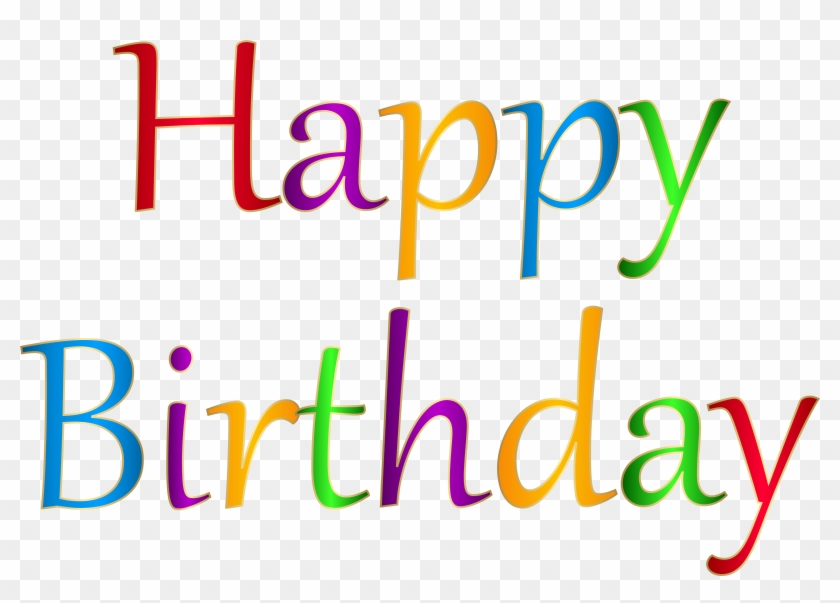 Happy Birthday Png - Portable Network Graphics Clipart #51148