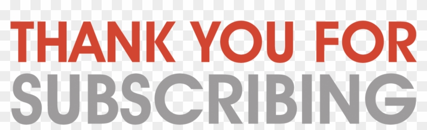 Thank You For Subscribing - Thank You For Subscribe Clipart