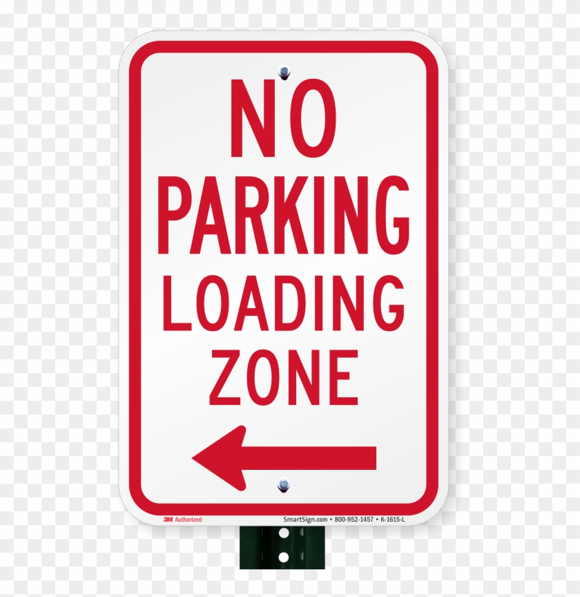 No Parking, Loading Zone Sign, Left Arrow - Parking Sign Clipart