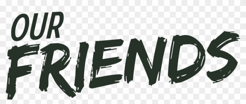 Friends Png Image With Transparent Background - Friends Png Text Clipart