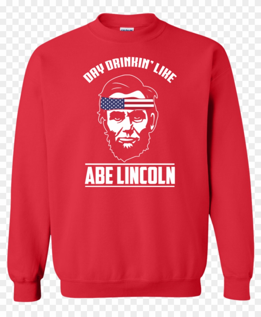 Funny Abe Lincoln Shirt 4th Of July Day Drinkin Party - Ugly Christmas Sweater Got Clipart #5000915