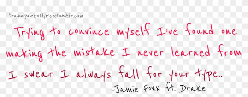 Tranzparentlyrics Jamie Foxx Drake Fall Fall For Your - Handwriting Clipart #5016301