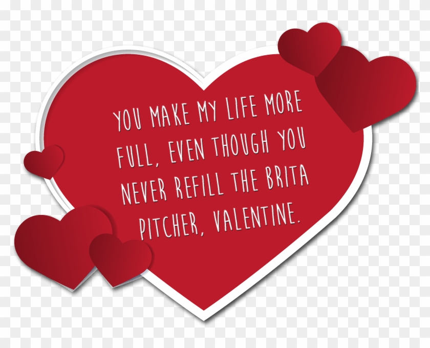 Thanks For Leaving A Tiny Little Bit Of Milk In The - Heart Clipart