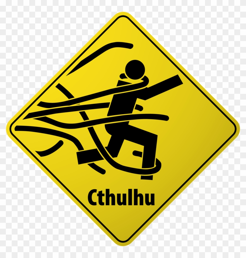 Cthulhu Warning Sign Need This For The Game Room - Cthulhu Warning Clipart #5019337
