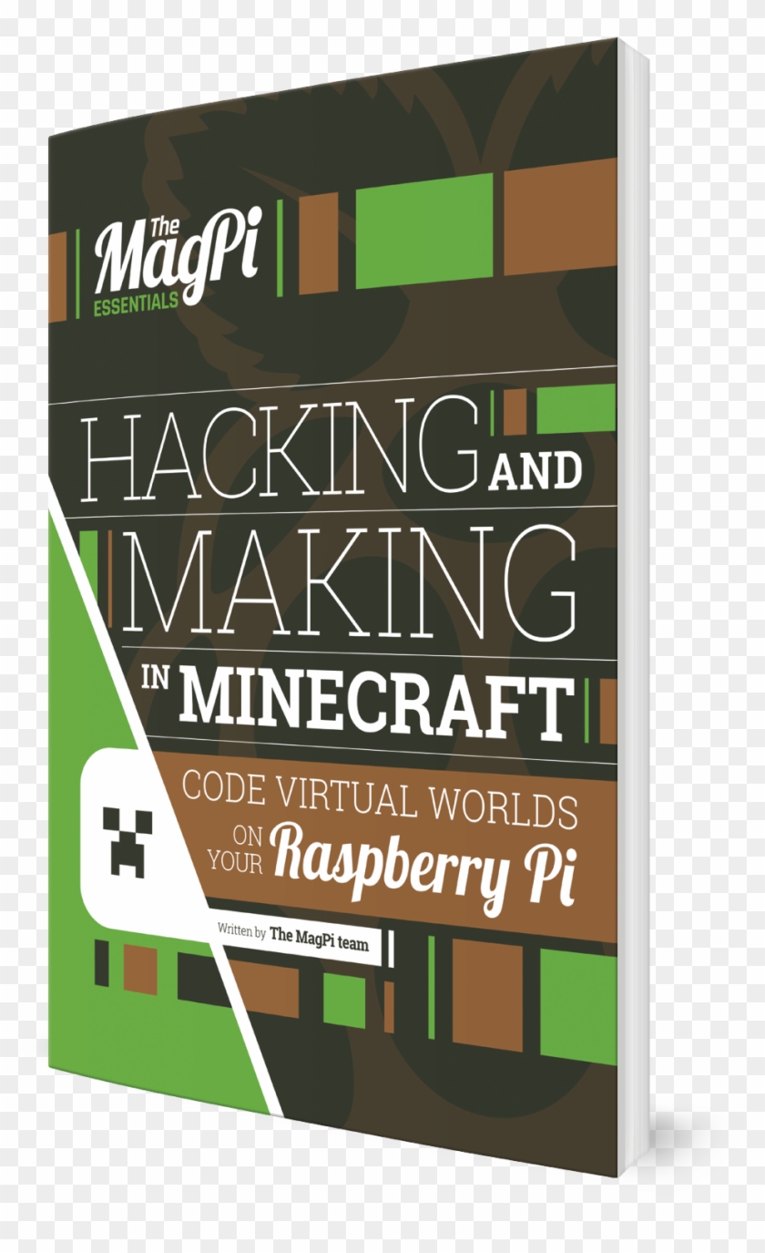 Hacking And Making In Minecraft - Flyer Clipart #5031539