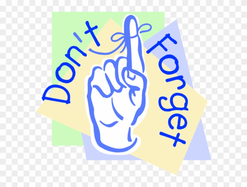 Dont Forget - Friendly Reminder Clipart - Png Download #5037250