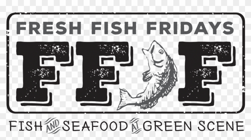 Fresh Fish Fridays - Poster Clipart #5047063