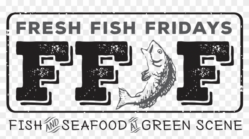 Fresh Fish Fridays - Poster Clipart