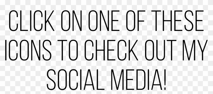 Where You Can Find Me » Check Out My Social Media - Monochrome Clipart