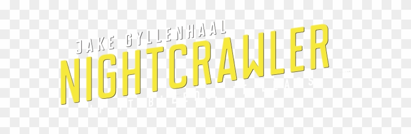 Nightcrawler Movie Logo - Ivory Clipart #5061001