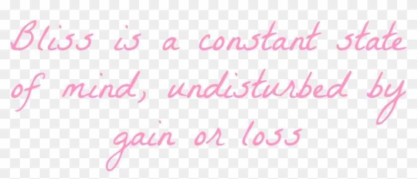 We Say, Lord Give Me Bliss, But We Want To Stay The - Calligraphy Clipart